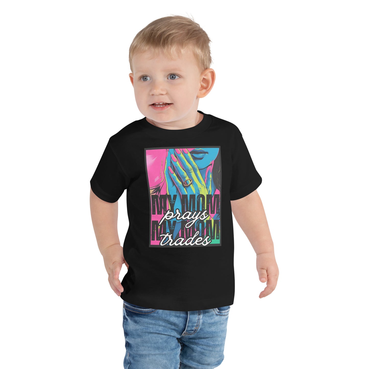 My Mom Prays & Trades – Toddler Tee